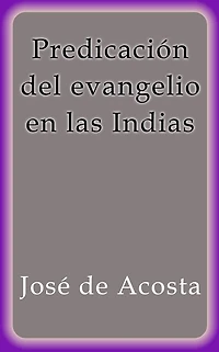 Predicación del evangelio en las Indias