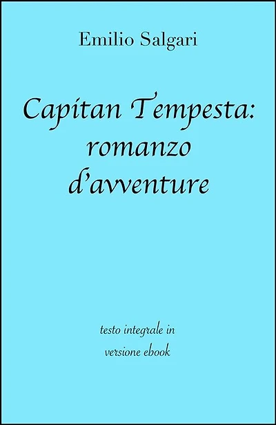 Capitan Tempesta: romanzo d'avventure