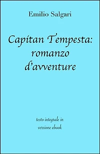 Capitan Tempesta: romanzo d'avventure