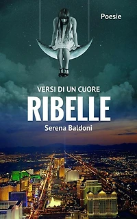 Versi di un cuore Ribelle