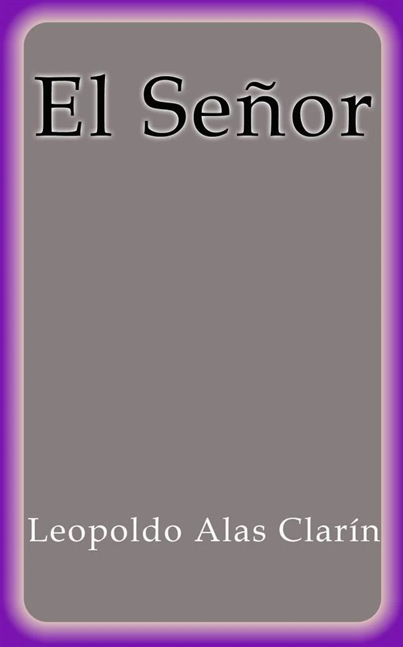 El Señor