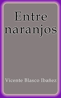 Entre naranjos