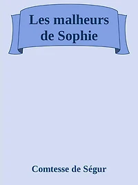 Les malheurs de Sophie