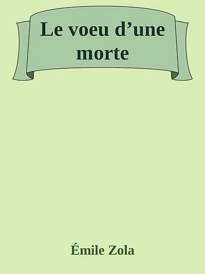 Le voeu d'une morte
