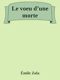 Le voeu d'une morte