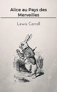 Alice au Pays des Merveilles