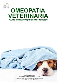 OMEOPATIA VETERINARIA - Guida omeopatica per animali domestici -