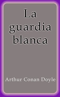 La guardia blanca