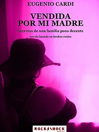 Vendida por mi madre