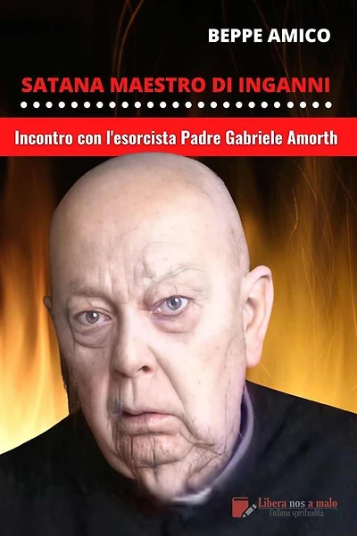Satana - Maestro d'inganni - Incontro con Padre Gabriele Amorth: Catechesi e PREGHIERE del più celebre esorcista italiano