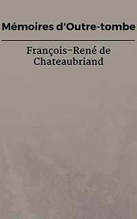 Mémoires d'outre tombe