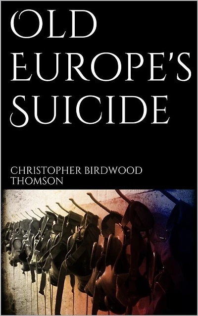 Old Europe's Suicide