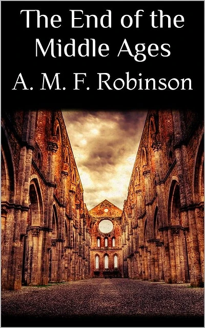 The End of the Middle Ages