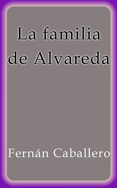 La familia de Alvareda