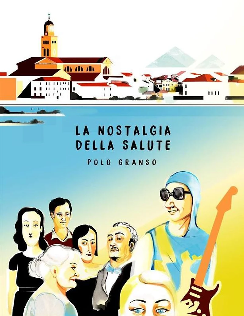 La Nostalgia della Salute