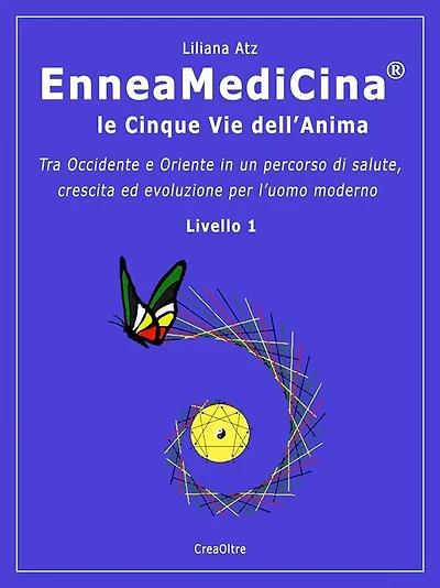 EnneaMediCina. Le Cinque Vie dell'Anima.