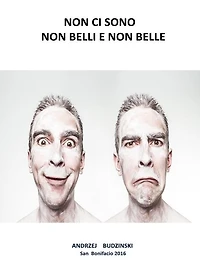 Non Ci Sono Belli E Belle