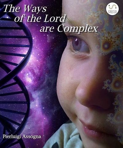The Ways of the Lord are Complex
