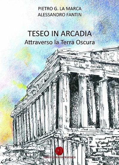 "Teseo in Arcadia" - Attraverso la terra oscura -