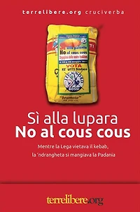 Sì alla lupara, no al cous cous
