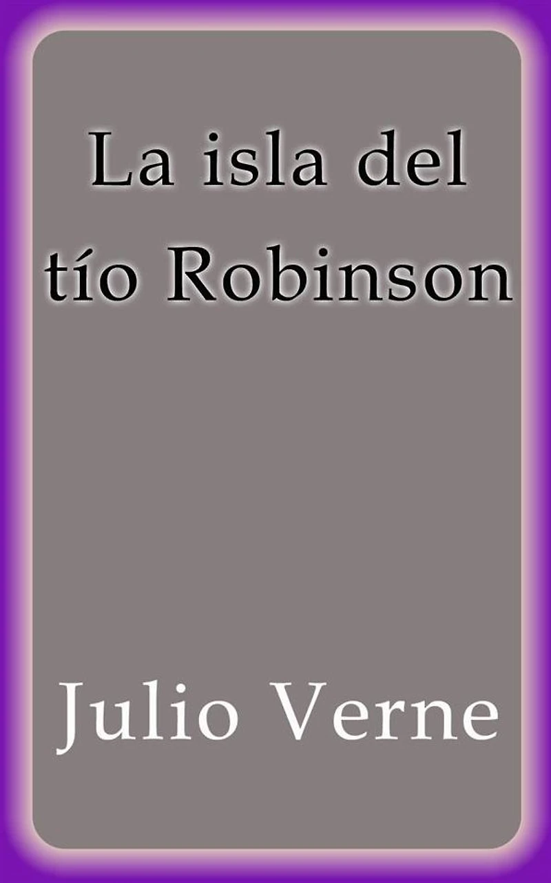 La isla del tío Robinson