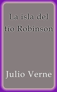 La isla del tío Robinson