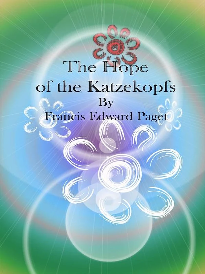 The Hope of the Katzekopfs