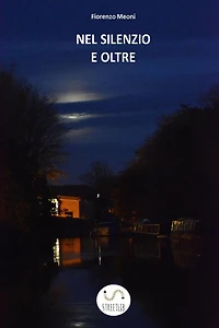 Nel Silenzio e Oltre