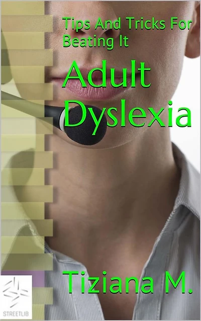 Adult Dyslexia