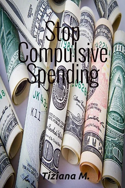Stop Compulsive Spending