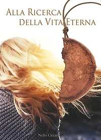 Alla ricerca della Vita eterna
