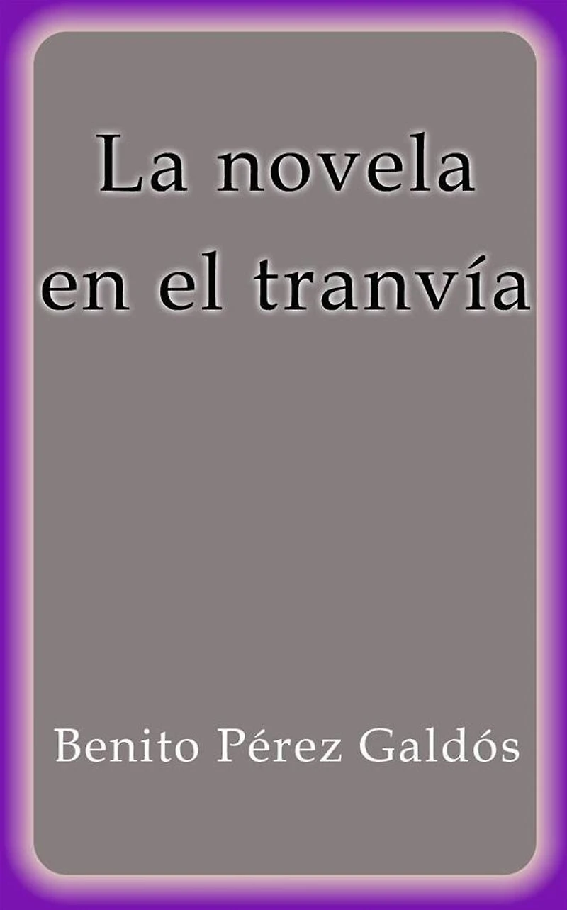 La novela en el tranvía