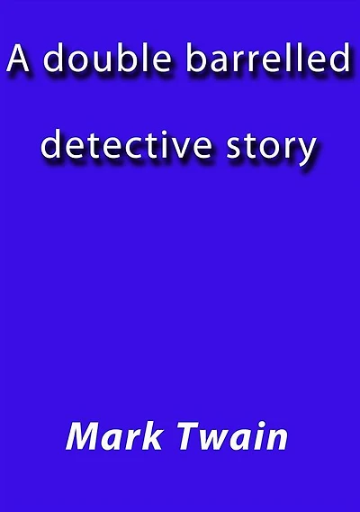 A double barelled detective story