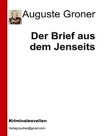 Der Brief aus dem Jenseits