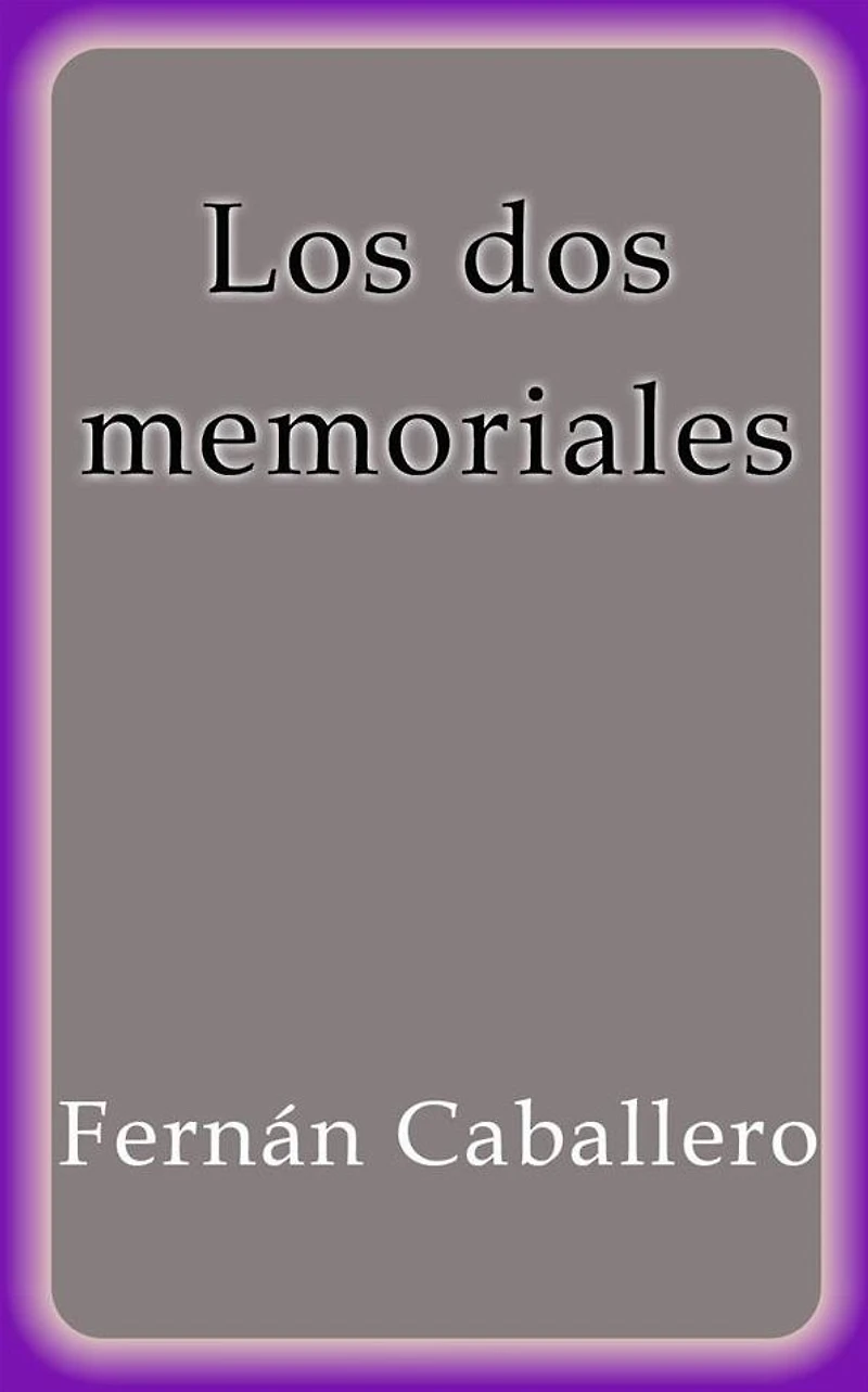 Los dos memoriales