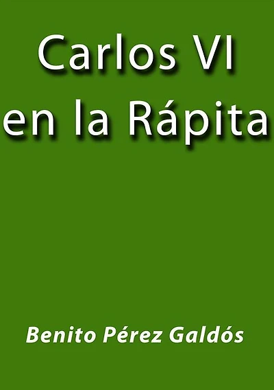 Carlos VI en la rápita
