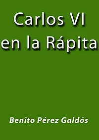 Carlos VI en la rápita