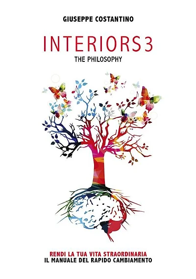 INTERIORS3 The philosophy: Il manuale del rapido cambiamento