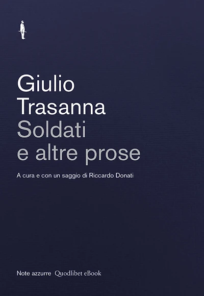 Soldati e altre prose