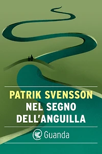 Nel segno dell'anguilla