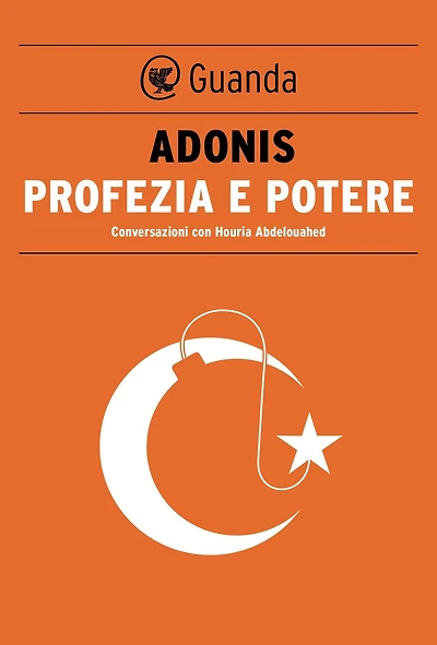 Profezia e potere: Violenza e islam II