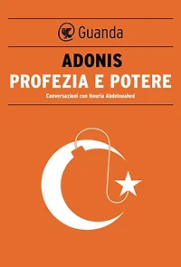Profezia e potere: Violenza e islam II