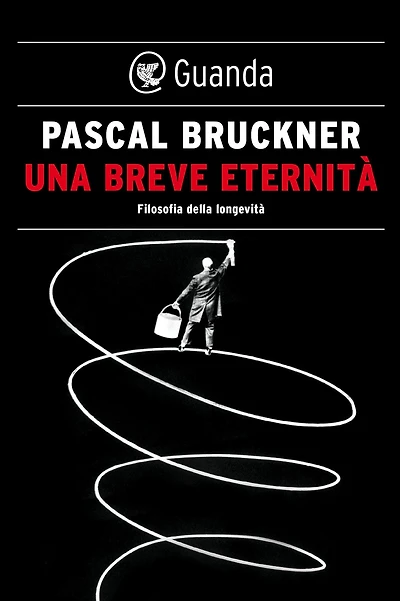 Una breve eternità. Filosofia della longevità