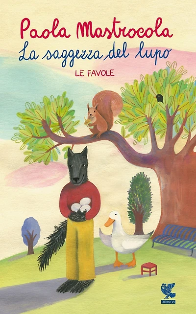 La saggezza del lupo: Tre favole