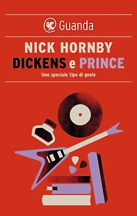 Dickens e Prince: Uno speciale tipo di genio