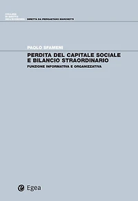 Perdita del capitale sociale e bilancio straordinario: Funzione informativa e organizzativa
