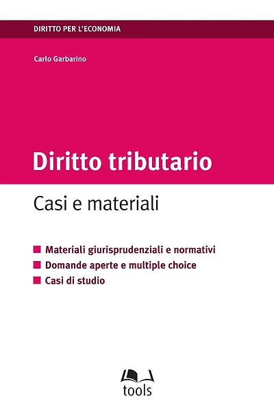Diritto tributario: Casi e materiali
