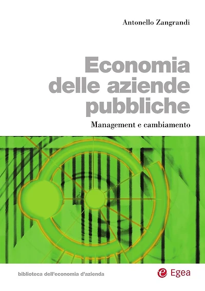 Economia delle aziende pubbliche: Management e cambiamento