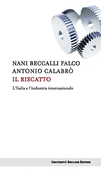 Il riscatto: L'Italia e l'industria internazionale