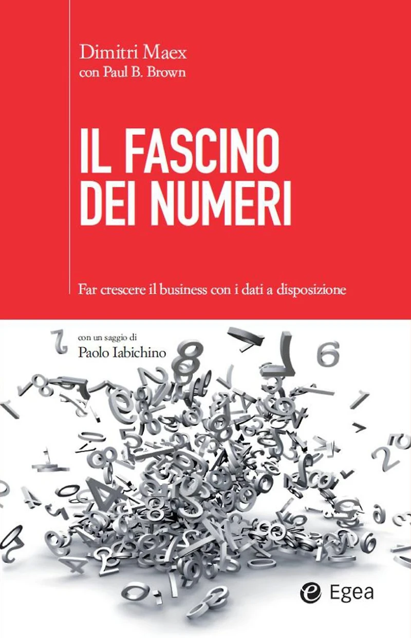 Il fascino dei numeri: Far crescere il business con i dati a disposizione